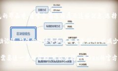 要查看imToken钱包的账号，有几种简单的方法可以